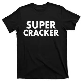 Super Cracker T-Shirt