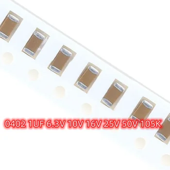 100buc SMD 0402 1UF 6,3 V 10V 16V 25V 50V 105K 10% X5R Chip Condensator Ceramic 1005